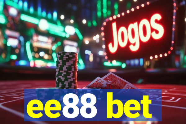 ee88 bet